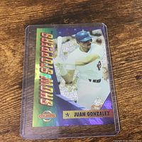 Front of Juan Gonzalez Show Stoppers foil baseball card in sleeve