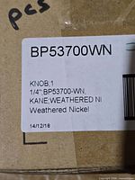 Label showing model BP53700WN, weathered nickel, knob 1-1/4"
