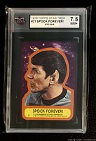 Front of KSA-encapsulated 1976 Topps Star Trek #21 Spock Forever! sticker graded 7.5 NM+.