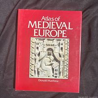 Front cover of Atlas of Medieval Europe by Donald Matthew