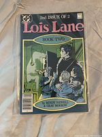 Lois Lane Book Two cover in bag