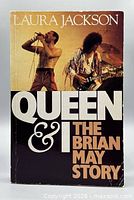 Front cover showing title, author Laura Jackson, stage photo of Freddie Mercury and Brian May