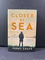 Front cover of Closer by Sea book