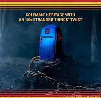 Blue Coleman Stranger Things cooler sling on rock with slogan