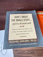 Front cover of "Don’t Sweat the Small Stuff … and it’s all Small Stuff"