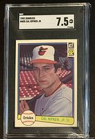 Front of encapsulated Cal Ripken Jr. 1982 Donruss rookie card showing image, team name, grade label 7.5 NM+