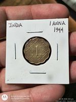 Reverse with denomination 1 Anna and date 1944 in flip