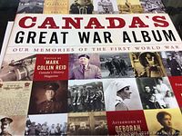 Cover of the hardcover book titled 'Canada's Great War Album' showing various historic war photographs and editors' names.