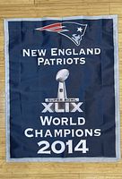 Full view of Patriots 2014 Super Bowl XLIX Champions banner