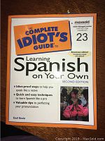 Front cover of The Complete Idiot's Guide to Learning Spanish On Your Own, 2nd Edition showing title, subtitle and author with a photo on the cover.