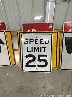 Photo showing Speed Limit 25 sign with black text on white background, part of the set of 6 metal street signs.