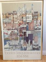 Full view of framed Toronto Sesquicentennial poster showing cityscape artwork and text at bottom.