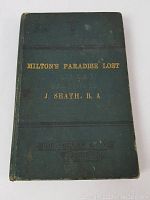 Front cover of the book showing title 'Milton's Paradise Lost Books 1 & 2 J. Seath B.A.' embossed in gold on dark green hardcover.