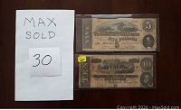 Front side of two Confederate States of America bank notes, $5 and $10 from 1864 Richmond series, placed side by side with a MaxSold identification sheet.