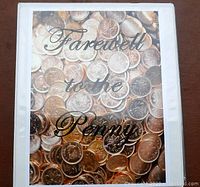 Front cover of the keepsake album titled 'Farewell to the Penny' showing many Canadian pennies as background.