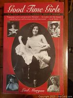 Front cover of the book 'Good Time Girls of the Alaska-Yukon Gold Rush' by Lael Morgan showing vintage photos and red background.