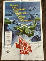 Full view of the colorful "World Without Sun" movie poster with its main text and graphic images of divers and underwater vehicles.