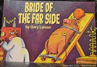 Book cover of Bride of the Far Side by Gary Larson showing cartoon cow strapped to a board in a humorous style