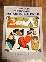 Front cover of the book 'The Woman in Art Nouveau Decoration' showing colorful Art Nouveau female illustrations and title crediting Julius Klinger.