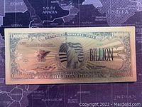 Front side of the $1 billion gold bill showing patriotic reserve note design with eagle, American flags, and denomination markings.
