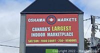 Oshawa Markets exterior sign reading Canada’s Largest Indoor Marketplace
