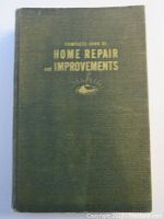 Front cover of the vintage 1949 Popular Mechanics book titled 'Complete Book of Home Repair and Improvements' showing slight warping and wear on spine.
