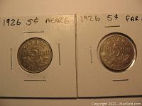 Front view of both 1926 Canadian 5 cent coins in cardboard holders showing date and text on reverse side; one near 6 and one far 6 variety.