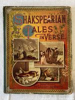 Front cover of the book with colorful illustrations and the title 'Shakspearian Tales in Verse'. Publisher McLoughlin Bros. indicated.