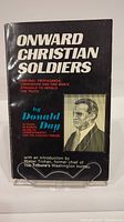 Front cover of the book Onward Christian Soldiers by Donald Day showing title, author, and photo of author.