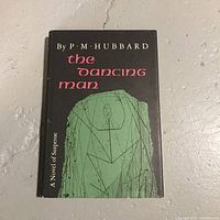 Front cover of 'The Dancing Man' by P. M. Hubbard, showing artwork and title.