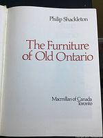 Title page of the book showing title 'The Furniture of Old Ontario' by Philip Shackleton, published by Macmillan of Canada, Toronto.