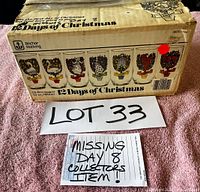 Original box for 12 Days of Christmas glasses with indication that Day 8 is missing, labeled Lot 33