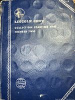 Blue Whitman album cover with gold foil text ‘Lincoln Cent Collection Starting 1941 Number Two’ and Whitman globe logo