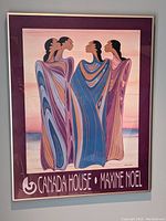 Framed poster on wall showing artwork of four stylized figures in flowing robes with text 'CANADA HOUSE • MAXINE NOEL'