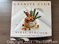 Front cover of Granite Club by Nigel Didcock cookbook with gourmet food image.
