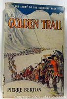 Front cover of vintage book The Golden Trail showing title, author name, and illustration of gold rush journey.