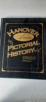 Cover of the soft cover book titled 'Hanover Area Pictorial History' showing publication and edition details.