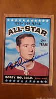 Front of 1965-66 NHL All-Star Bobby Rousseau hockey card with autograph