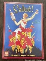 Front cover of a 2007 Vintage Wine Posters 16-month calendar showing a woman in a grapevine dress holding a wine bottle and glass.