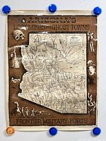 Full view of one poster with map of Arizona labelled with lost mines, ghost towns, and frontier military forts. Brown background with skull illustration and other thematic drawings.