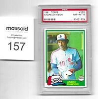 Front of 1981 Topps Andre Dawson baseball card graded PSA 8 in protective case.