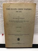 Front cover of 'The Elgin-Grey Papers 1846-1852 Volume 1' book showing title, editor's name, and publication details.