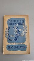 Front cover of the paperback book titled 'Scottish Student Verse 1937-1947' with an introduction by Eric Linklater, showing some wear and age.