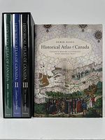 Four books including three volumes of Historical Atlas of Canada published in 1990 by Toronto University Press in a slipcase, and one newer volume by Derek Hayes published 2022 with illustrated cover