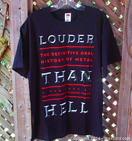 Front view of black promotional T-shirt with white and red lettering for the book 'Louder Than Hell'.