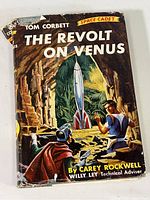 Front cover of the 1954 book 'The Revolt on Venus' with illustrated dust jacket showing the title, author Carey Rockwell, and Space Cadet branding with some wear and tear on the dust jacket edges.