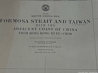 Close-up of the map title showing 'ASIA SOUTH CHINA SEA FORMOSA STRAIT AND TAIWAN WITH THE ADJACENT COAST OF CHINA FROM HONG KONG TO FU-CHOW', including chart details and scale.