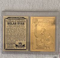 Front and back of the Nolan Ryan 23K Gold Foil Strikeout King trading card with Certificate of Authenticity, showing embossed gold design with strikeout count of 5714.
