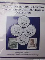 First photo showing the front of one commemorative panel titled 'The Complete John F. Kennedy Uncirculated U.S. Half-Dollar Collection' with four Kennedy half-dollar coins arranged in a cluster and two historic postage stamps beneath.