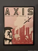 Full view of framed poster showing portrait, industrial background, and text axis music for the people.